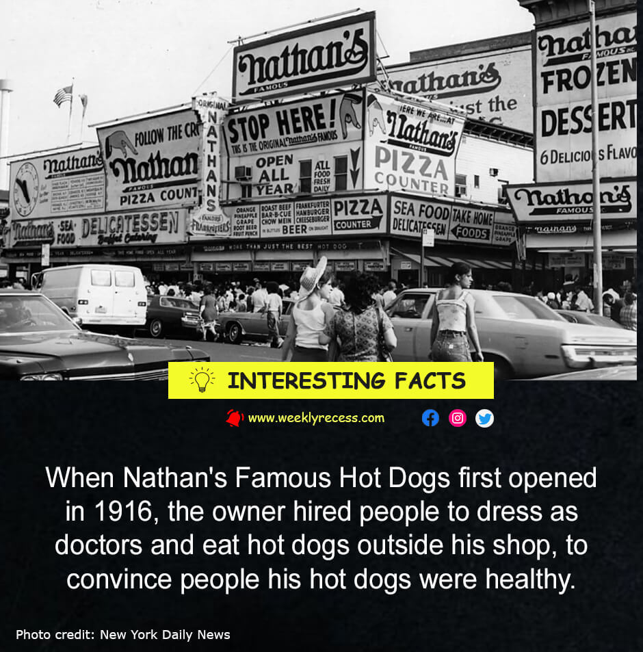 When Nathan's Famous Hot Dogs first opened in 1916